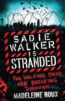 Sadie Walker is Stranded book