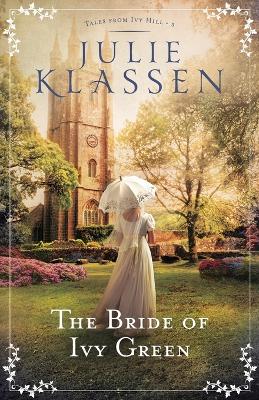 The Bride of Ivy Green book