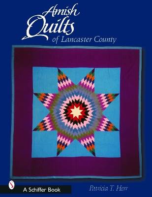 Amish Quilts of Lancaster County book