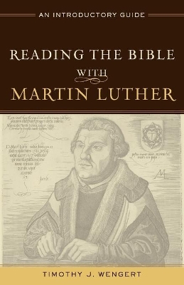 Reading the Bible with Martin Luther book