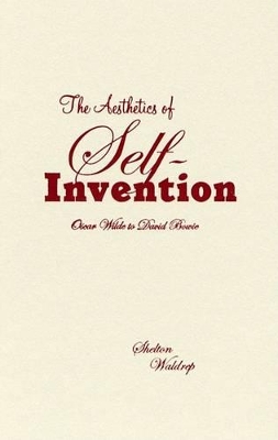 Aesthetics of Self-invention book