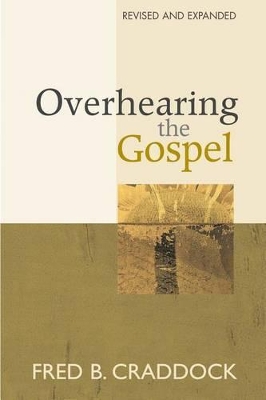 Overhearing the Gospel book