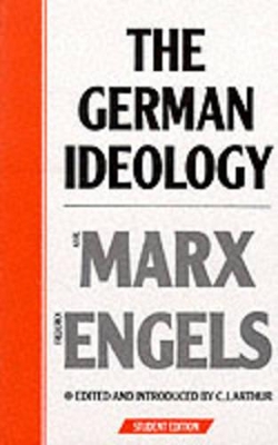 The German Ideology by Karl Marx