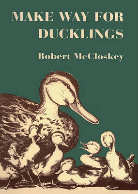 Make Way for Ducklings by Robert McCloskey