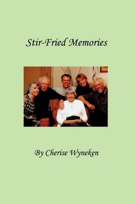 Stir-Fried Memories book