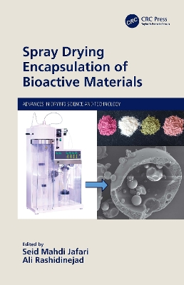 Spray Drying Encapsulation of Bioactive Materials by Seid Mahdi Jafari