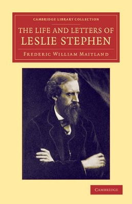 Life and Letters of Leslie Stephen book