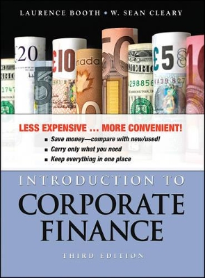 Introduction to Corporate Finance, 3e Binder Ready Version + WileyPLUS Registration Card by Laurence Booth