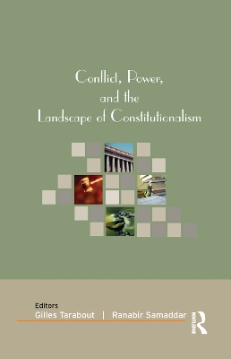 Conflict, Power, and the Landscape of Constitutionalism book