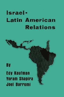 Israeli-Latin American Relations book