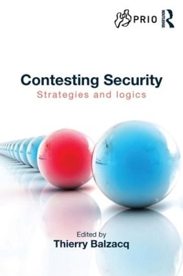 Contesting Security by Thierry Balzacq