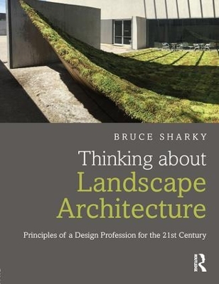 Thinking About Landscape Architecture book