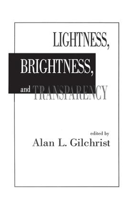 Lightness, Brightness and Transparency book