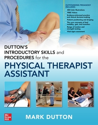 Dutton's Introductory Skills and Procedures for the Physical Therapist Assistant book