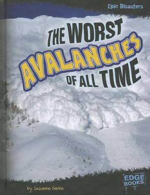 Worst Avalanches of All Time book