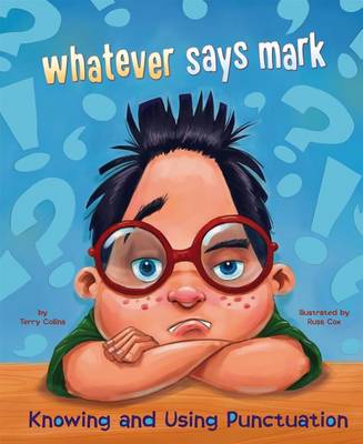 Whatever Says Mark book