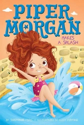 Piper Morgan Makes a Splash book