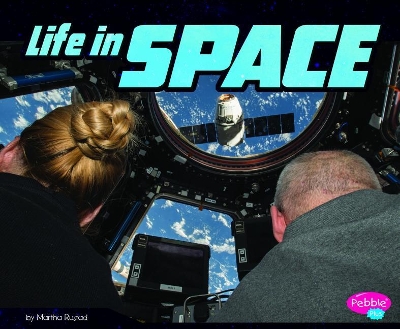 Life in Space by Martha E H Rustad