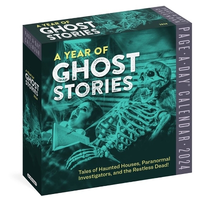 Year of Ghost Stories Page-A-Day Calendar 2024: Tales of Haunted Houses, Paranormal Investigators, and the Restless Dead book