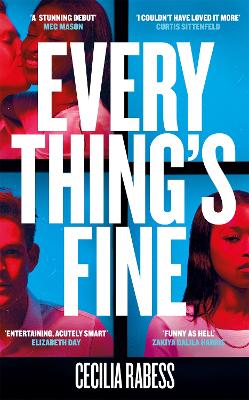 Everything's Fine: The completely addictive 'should they – shouldn't they' romance by Cecilia Rabess