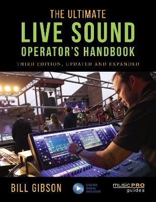 The Ultimate Live Sound Operator's Handbook book