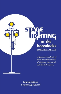 Stage Lighting in the Boondocks book