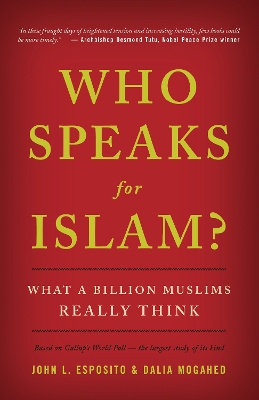 Who Speaks For Islam? book