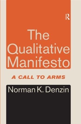 Qualitative Manifesto by Norman K. Denzin