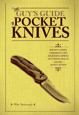 Guy's Guide to Pocket Knives book