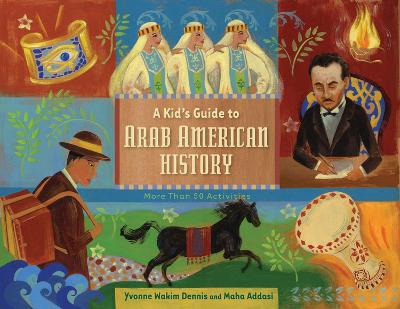 Kid's Guide to Arab American History book