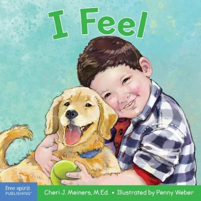 I Feel: A book about recognizing and understanding emotions book