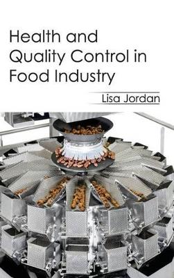 Health and Quality Control in Food Industry book