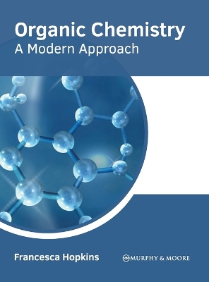 Organic Chemistry: A Modern Approach book