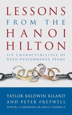 Lessons from the Hanoi Hilton by Peter Fretwell