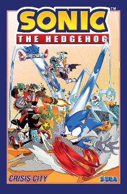 Sonic The Hedgehog, Volume 5: Crisis City book