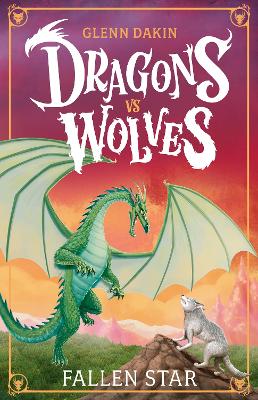 Fallen Star (Dragons vs Wolves #1) book