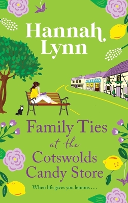 Family Ties at the Cotswolds Candy Store book