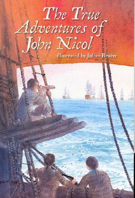 True Tales: The Adventures Of John Nicol book