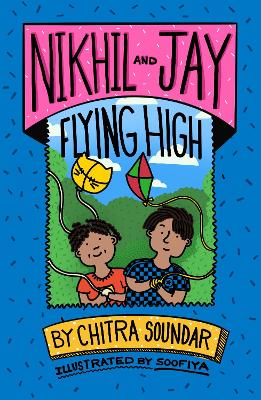 Nikhil and Jay: Flying High book