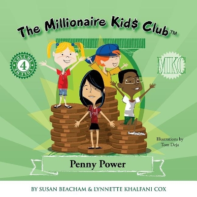 The Millionaire Kids Club: Penny Power book