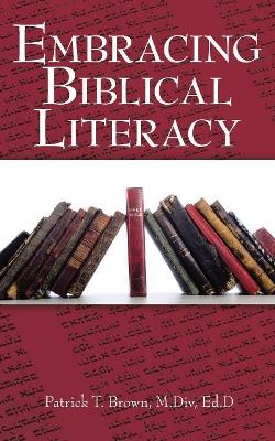 Embracing Biblical Literacy book