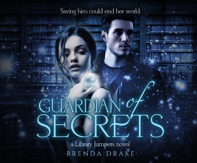 Guardian of Secrets by Brenda Drake