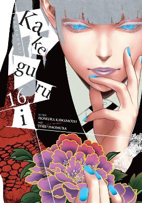Kakegurui - Compulsive Gambler -, Vol. 16 book