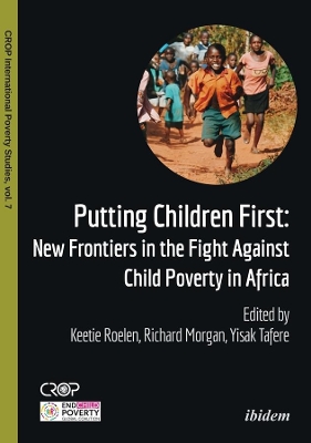 Putting Children First – New Frontiers in the Fight Against Child Poverty in Africa book