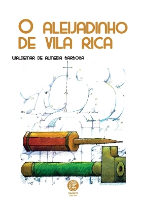 O Aleijadinho De Vila Rica book