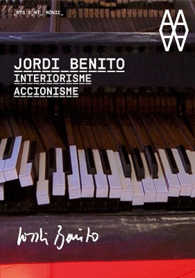 Jordi Benito: Interior Design and Actionism book