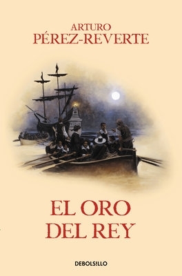 El oro del rey / The King's Gold book