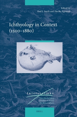 Ichthyology in Context (1500–1880) book