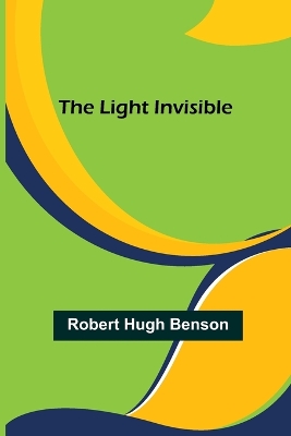 The Light Invisible book