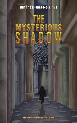 The Mysterious Shadow book